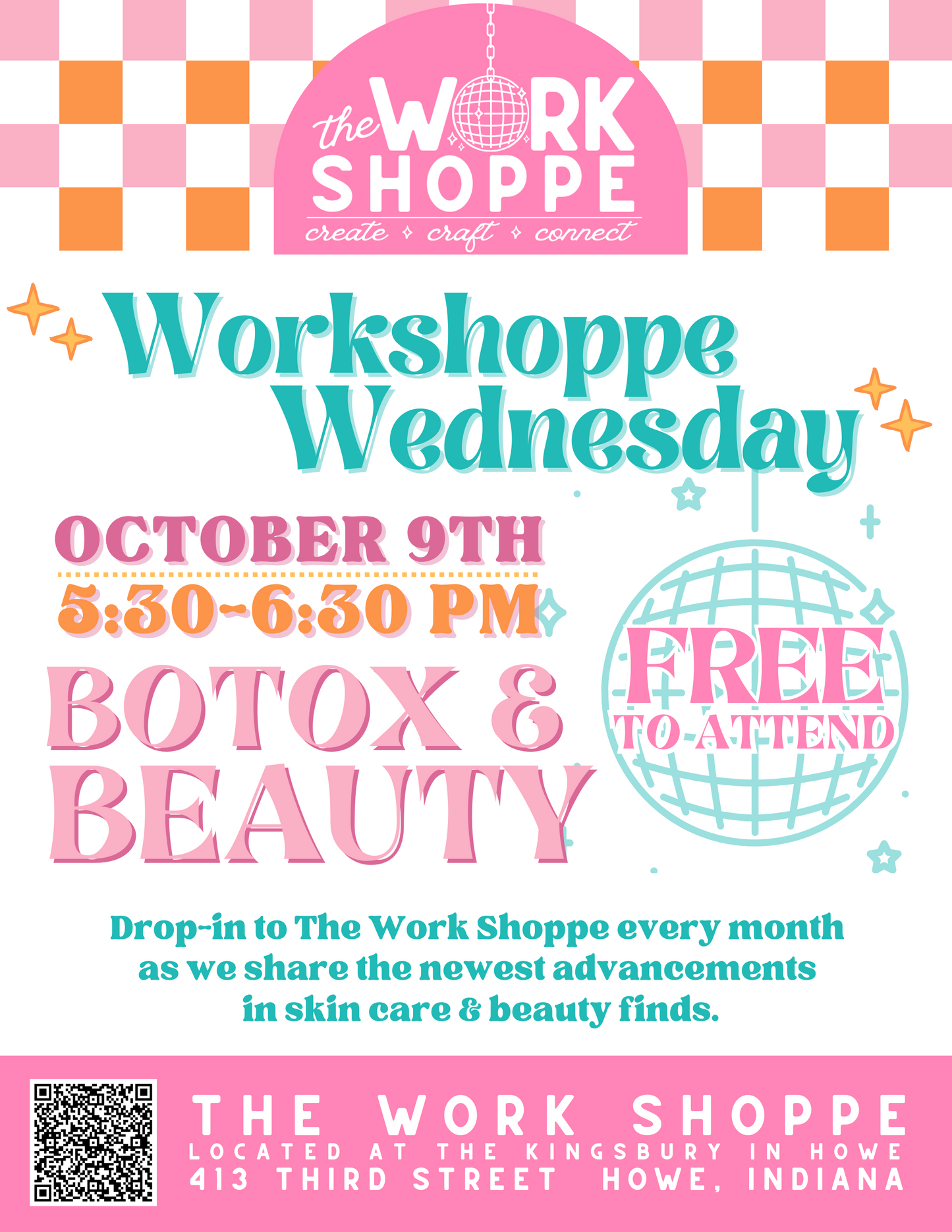 The Work Shoppe: Wednesday October 9th, 5:30-6:30 PM, Botox & Beauty